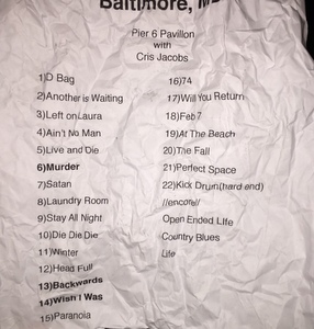 The set list, de-crumpled, no longer projectile and proof of that the we physically engaged with the music.